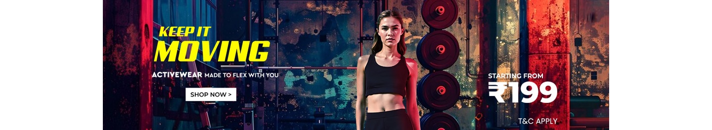 Activewear Starting from MRP 199